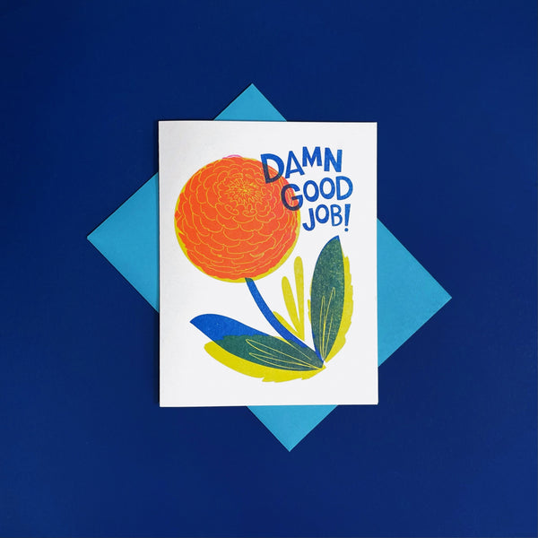 Damn Good Job congratulations card